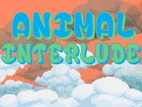 Animal Interlude screenshot, image №1264783 - RAWG