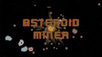 Asteroid Miner (Dark4ce) screenshot, image №2401348 - RAWG