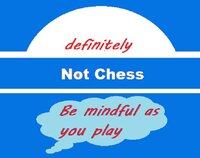 Not Chess (matthewpil) screenshot, image №3023831 - RAWG