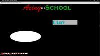 AcingTheSchool screenshot, image №2502334 - RAWG