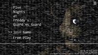 Five Nights At Freddy's: Guard Vs Guard (Online) screenshot, image №2576204 - RAWG