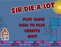 Sir Die-A-Lot screenshot, image №3550811 - RAWG