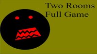Two Rooms (itch) (Crazy_MGames) screenshot, image №2473174 - RAWG