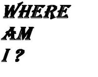 WHERE AM I ? screenshot, image №1278500 - RAWG