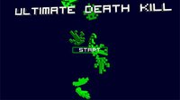 Ultimate Death Kill screenshot, image №1225455 - RAWG