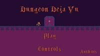 Dungeon Déjà Vu screenshot, image №2561269 - RAWG