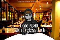 Date Night With Eyeless Jack screenshot, image №990980 - RAWG