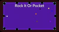 Rock It Or Pocket screenshot, image №2201684 - RAWG