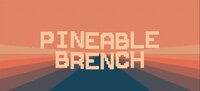 Pineable Brench screenshot, image №3745146 - RAWG