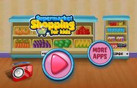 Supermarket Shopping for Kids screenshot, image №1588969 - RAWG