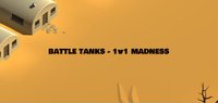 Battle Tanks! screenshot, image №1241072 - RAWG