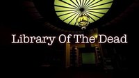 Library Of The Dead screenshot, image №3621899 - RAWG