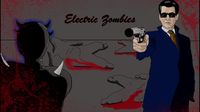 Electric Zombies! screenshot, image №106213 - RAWG