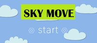 Sky Move (Does not work) screenshot, image №2927313 - RAWG