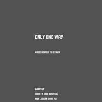 Only One Way (Ben Yazi) screenshot, image №2360330 - RAWG