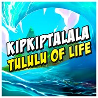 7# Kipkip Talala Tululu Of Life screenshot, image №3232151 - RAWG