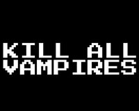 KILL ALL VAMPIRES screenshot, image №2798425 - RAWG