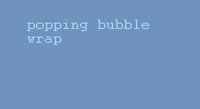 popping bubble wrap screenshot, image №2243976 - RAWG