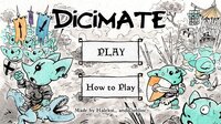 Dicimate screenshot, image №3474101 - RAWG