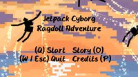 Jetpack Cyborg Ragdoll Adventure screenshot, image №1056608 - RAWG
