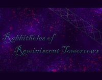 Rabbitholes of Reminiscent Tomorrows screenshot, image №2743672 - RAWG