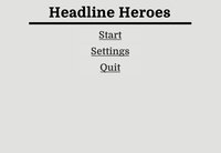 Headline Heroes (very beta) screenshot, image №3867437 - RAWG