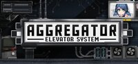 Aggregator Elevator System screenshot, image №4018064 - RAWG