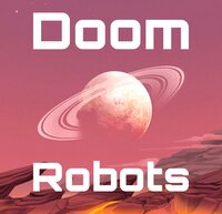 DoomBots screenshot, image №2778925 - RAWG