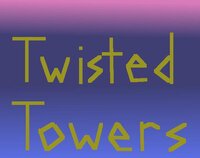 Twisted Towers screenshot, image №3766424 - RAWG