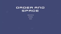 Order and Space screenshot, image №1215079 - RAWG