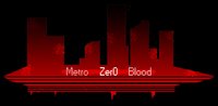 Metro Zero Blood screenshot, image №1730118 - RAWG