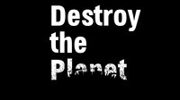 Destroy the Planet screenshot, image №3009156 - RAWG