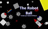 The Robot Ball screenshot, image №1904335 - RAWG