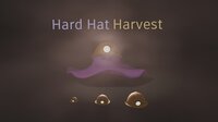 Hard Hat Harvest screenshot, image №3732833 - RAWG