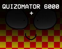 Quizomator 6000 Plus screenshot, image №3160342 - RAWG