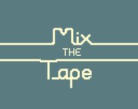 Mix the Tape screenshot, image №1316590 - RAWG