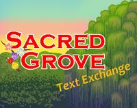 Sacred Grove: Text Exchange screenshot, image №3166908 - RAWG