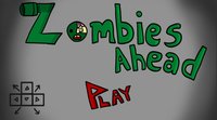 Zombies Ahead screenshot, image №1972180 - RAWG