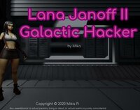 Lana Janoff II Galactic Hacker screenshot, image №2633273 - RAWG