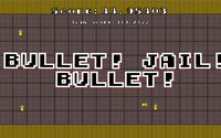 BULLET ! JAIL! BULLET! screenshot, image №3352694 - RAWG