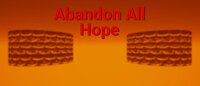 Abandon All Hope (DespicableT) screenshot, image №3171451 - RAWG