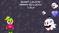 Ghost Loving Happy Go Lucky Lily screenshot, image №1872657 - RAWG