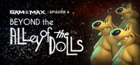 Sam & Max The Devil's Playhouse Episode 4: Beyond Alley of Dolls screenshot, image №2118949 - RAWG
