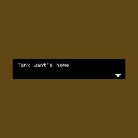 Tank wants home screenshot, image №1100773 - RAWG