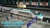 Euro Train Simulator 3D screenshot, image №1548865 - RAWG