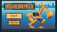 BridgeBreaker screenshot, image №3485329 - RAWG