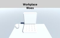 Workplace Woes screenshot, image №3118835 - RAWG