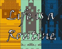 Life is a Routine screenshot, image №2314617 - RAWG