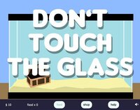 Don't Touch The Glass screenshot, image №3193800 - RAWG