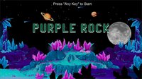 Purple Rock screenshot, image №3682311 - RAWG